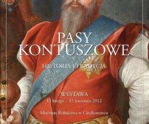 Wystawa czasowa "Pasy kontuszowe. Historia i Tradycja."