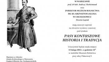 Zaproszenie na otwarcie wystawy &quot;Pasy Kontuszowe. Historia i Tradycja.&quot;