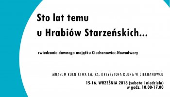 Europejskie Dni Dziedzictwa 2018 - Sto lat temu u Hrabiów Starzeńskich ...