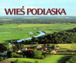 Zaproszenie na promocję albumu "Wieś Podlaska"