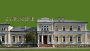 Zaproszenie na wystawę z okazji jubileuszu 50-lecia Muzeum i 30 lat współpracy z SGGW pt.&quot;50 lat Muzeum Rolnictwa im. ks. Krzysztofa Kluka w Ciechanowcu&quot;