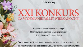 XXI Konkurs na Wykonanie Palmy Wielkanocnej