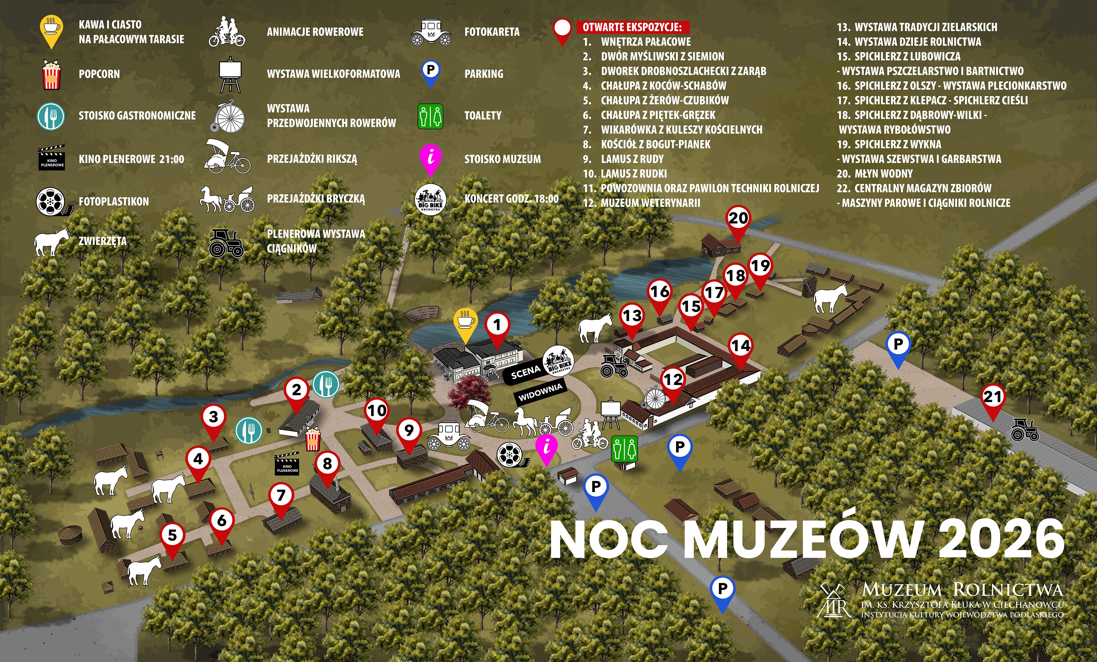 Ilustrowana, izometryczna mapa terenu Muzeum Rolnictwa w Ciechanowcu, przygotowana specjalnie na wydarzenie „Noc Muzeów 2026”. Mapa pokazuje układ budynków, ścieżek, terenów zielonych, lasów, rzeki i stawów w widoku z lotu ptaka. Na mapie rozmieszczone są czerwone pinezki z białymi numerami od 1 do 22, korelujące ze szczegółową listą ekspozycji.