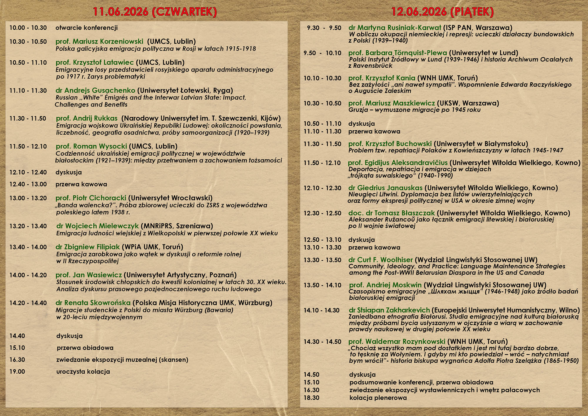 Harmonogram dwudniowej Międzynarodowej Konferencji Naukowej podzielony na dni: 11.06.2026 (czwartek) i 12.06.2026 (piątek). Każdy dzień zawiera szczegółową rozpiskę godzinową wystąpień prelegentów, paneli dyskusyjnych oraz przerw kawowych i obiadowych.