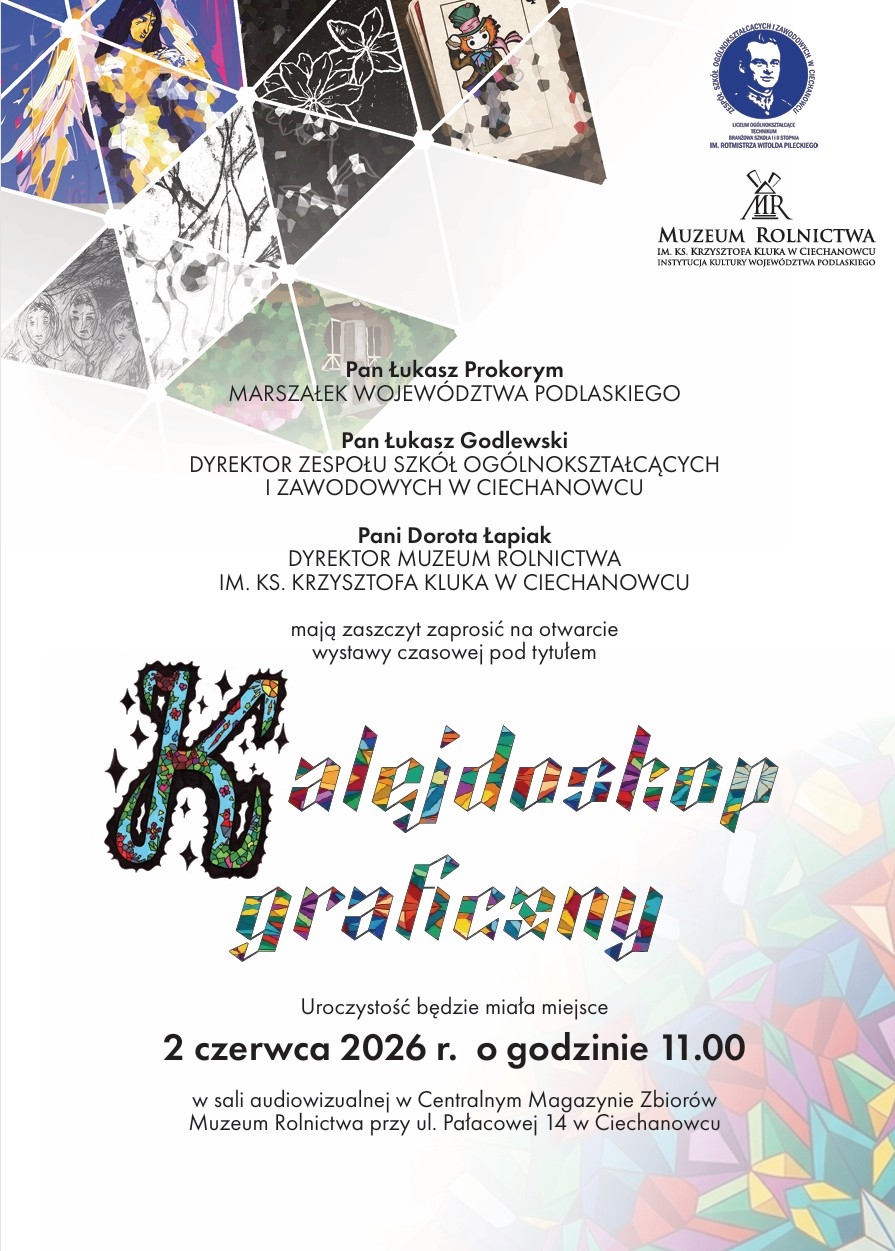 Plakat wystawy „Kalejdoskop graficzny” prezentującej prace uczniów ZSOiZ w Ciechanowcu.