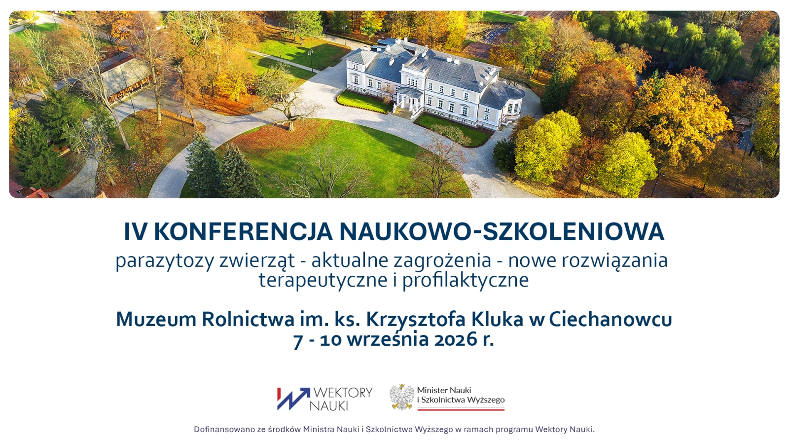 Poziomy baner IV Konferencji Naukowo-Szkoleniowej Parazytozy Zwierząt, zaplanowanej na 7-10 września 2026 r. w Ciechanowcu.