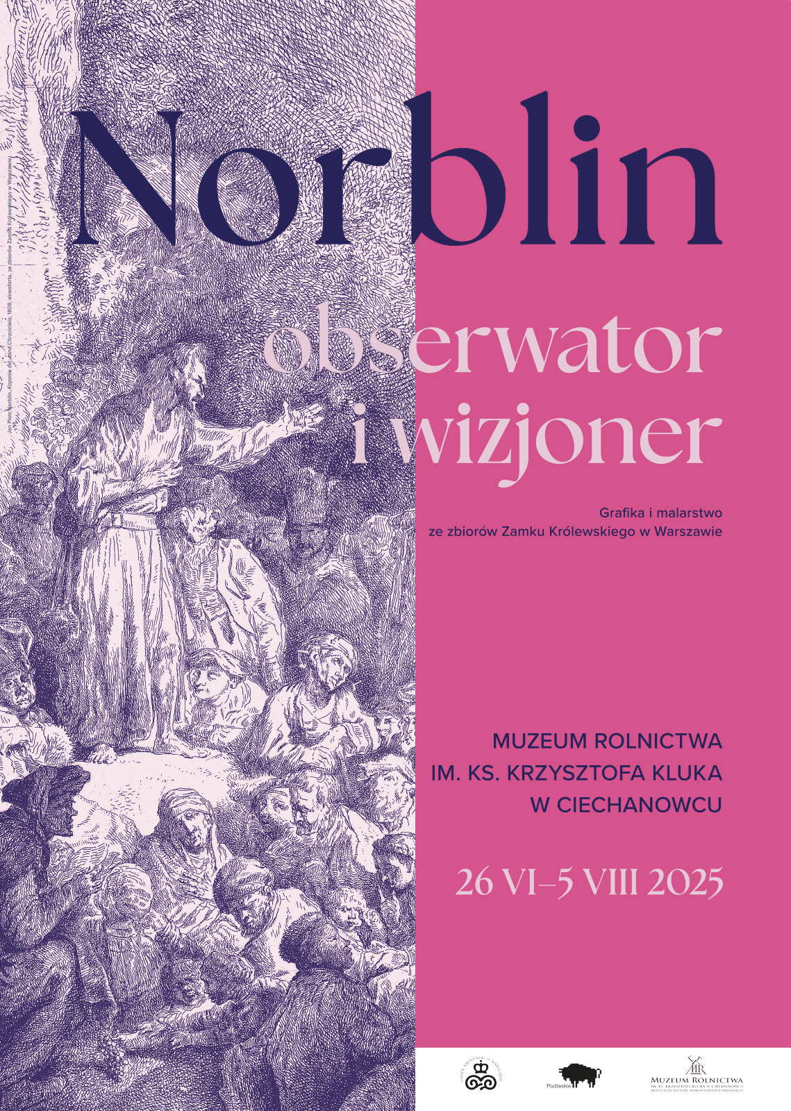 Plakat wystawowy zatytułowany „Norblin: obserwator i wizjoner” ze szczegółowym szkicem postaci historycznych. Wydarzenie odbędzie się w dniach 26 czerwca – 5 sierpnia 2025 r. w Muzeum w Ciechanowcu.